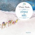 Livre l'Etoile de Noël - Maïté Roche