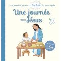 Livre Une journée avec Jésus - flip flap - Maïté Roche