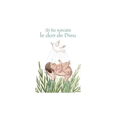 Image de baptême - Si tu savais le don de Dieu