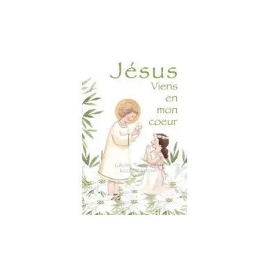 Image de première communion - Jésus viens en mon cœur
