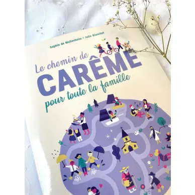 Le chemin de Carême pour toute la famille