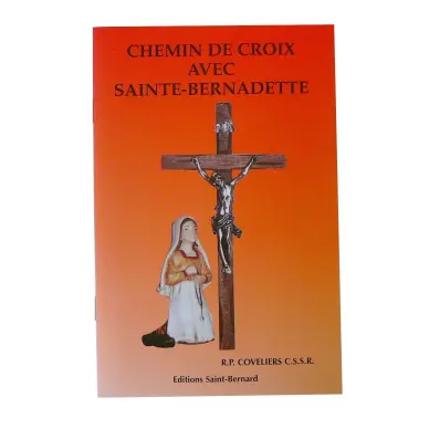Livret Chemin de Croix avec sainte Bernadette