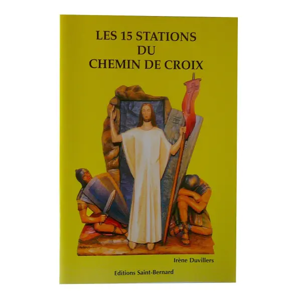 Livret les 15 stations du Chemin de Croix