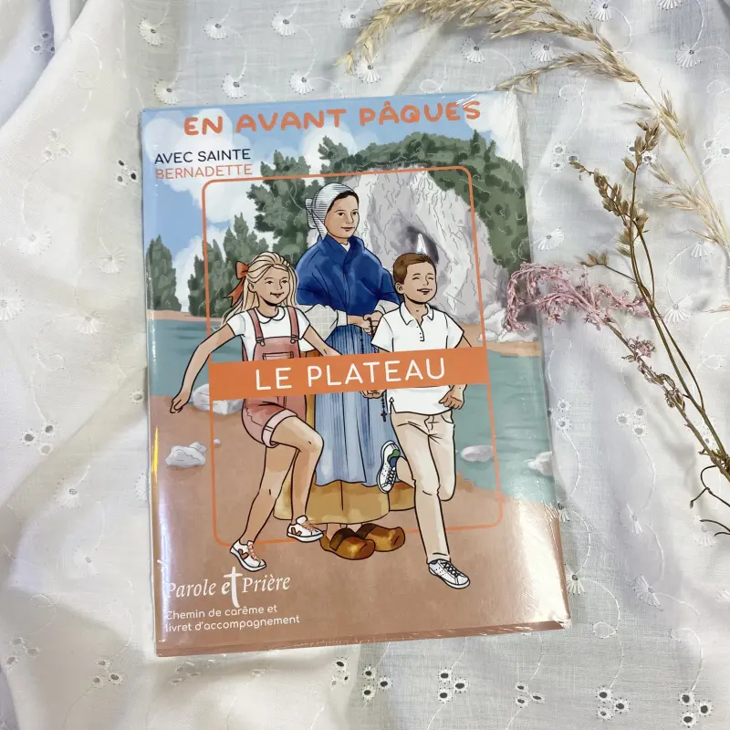 Chemin de Carême avec Sainte Bernadette - En Avant Pâques !