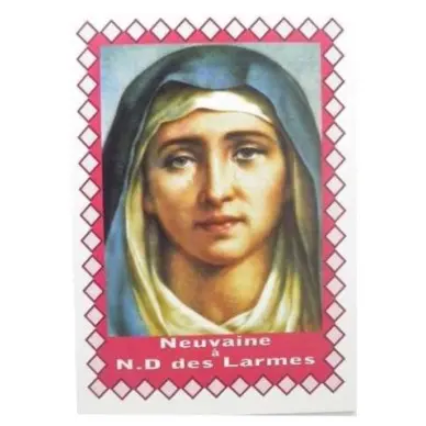 Neuvaine ND des Larmes