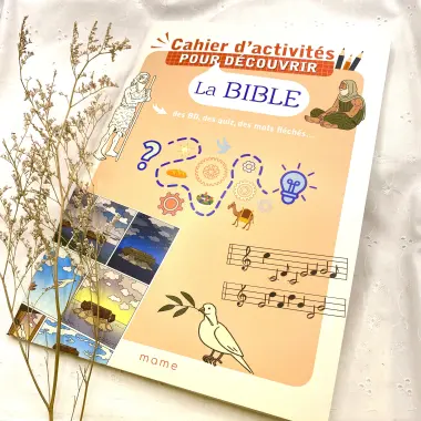 Cahier d'activités pour découvrir la Bible