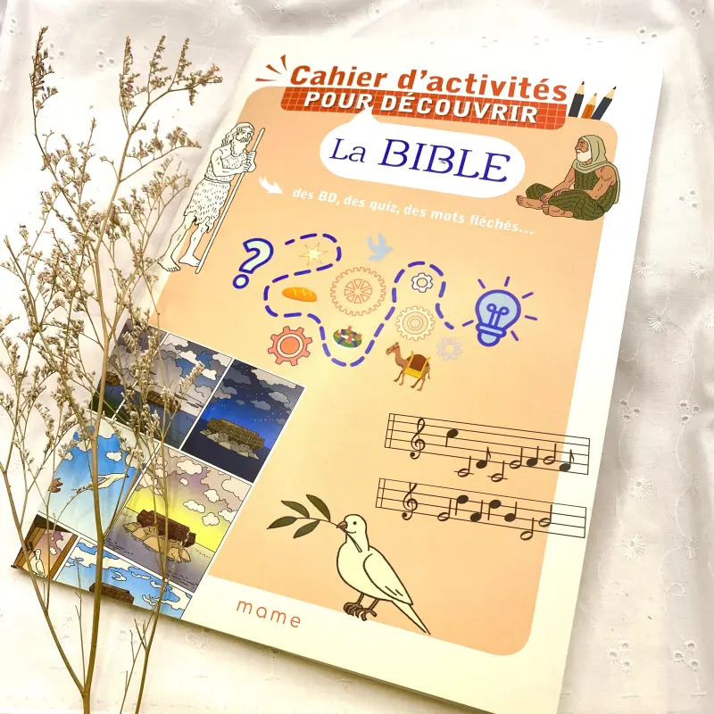 Cahier d'activités pour découvrir la Bible